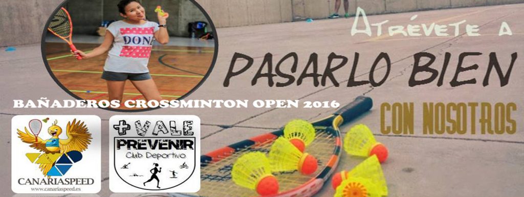 Bañaderos Crossminton Open 2016