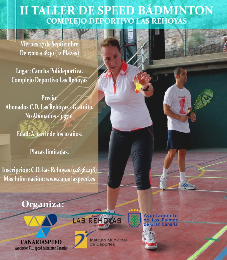 Cartel II Taller de Speed Bádminton Las Rehoyas